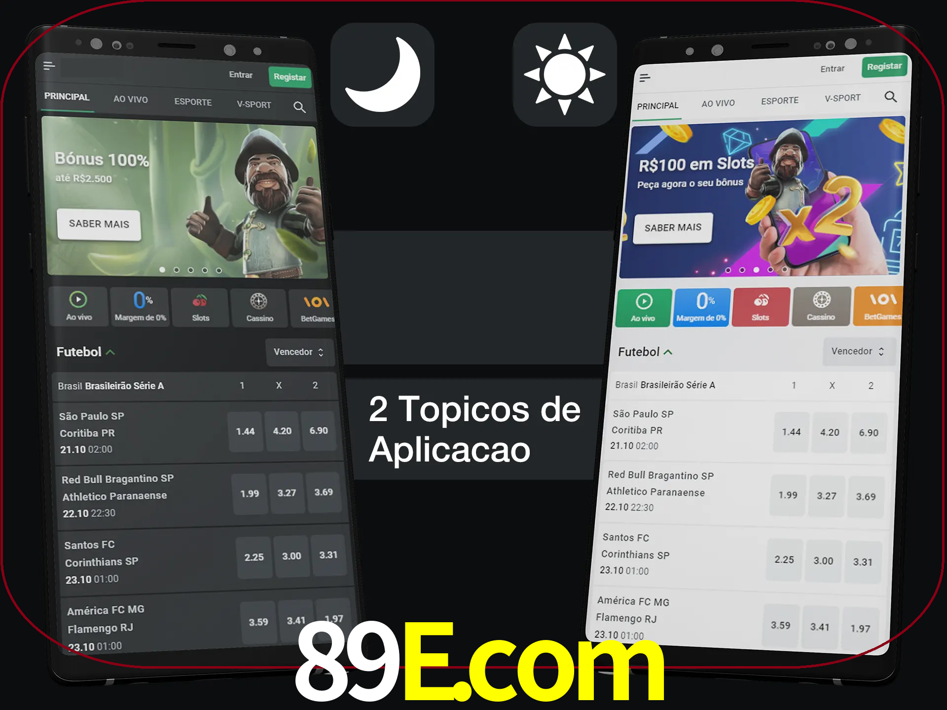 Escolha o modo claro ou escuro na aplicação.